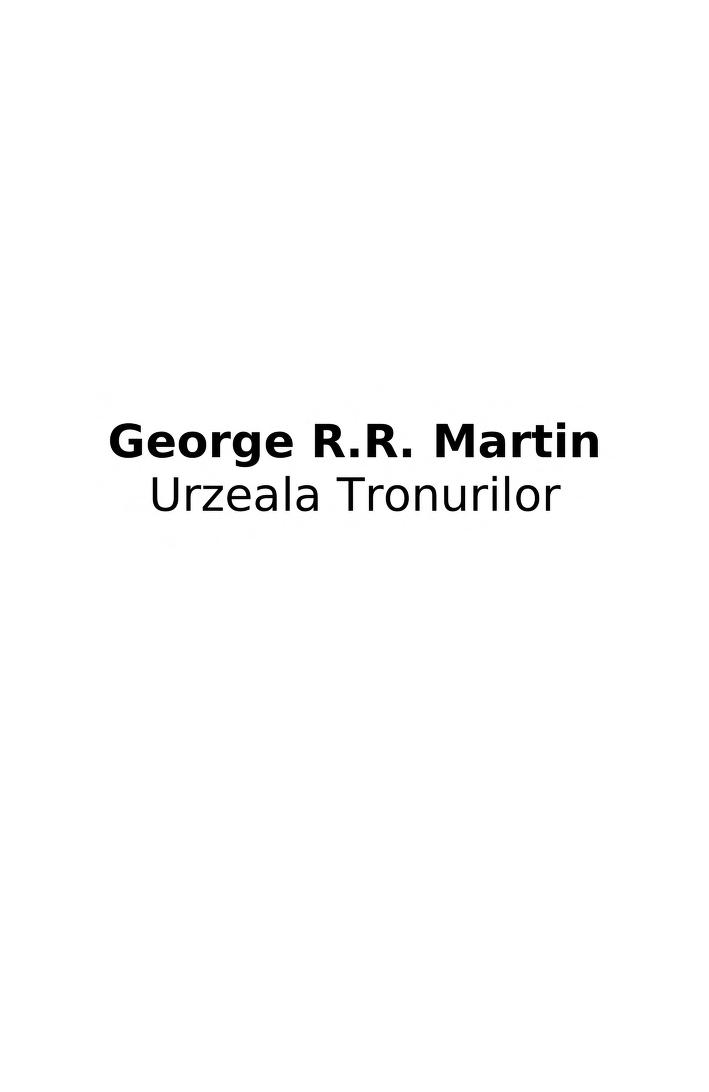 Urzeala tronurilor : Martin George : Free Download, and Streaming : Internet Archive